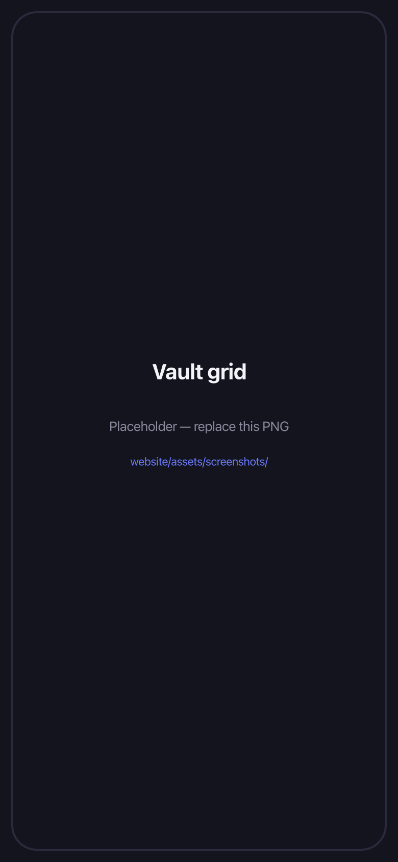 VaultX vault grid with thumbnails
